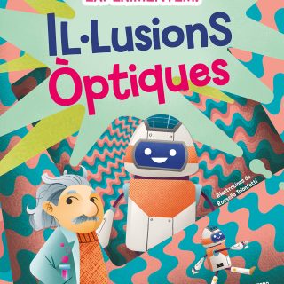 EXPERIMENTEM! IL·LUSIONS ÒPTIQUES (Català)