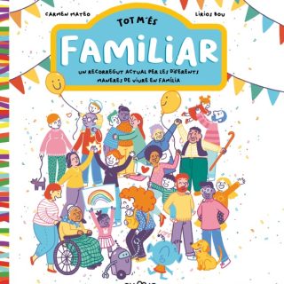 TOT M’ES FAMILIAR (Català)