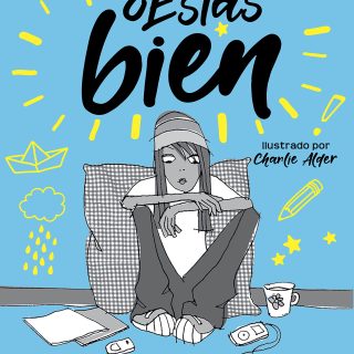 ¿ESTÁS BIEN? Guía para sentirte bien contigo mismo