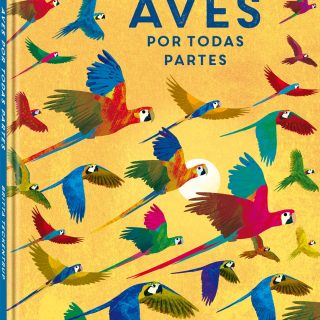 AVES POR TODAS PARTES