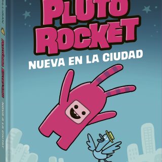 PLUTO ROCKET: Nueva en la ciudad