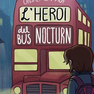 L’HEROI DEL BUS NOCTURN (Català)