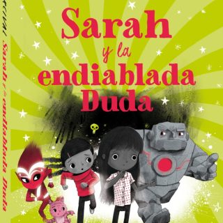 SARAH Y LA ENDIABLADA DUDA